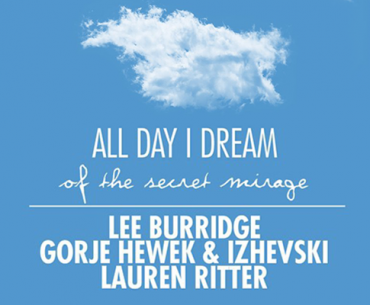 All Day I Dream of the Secret Mirage ft. Lee Burridge in Brooklyn