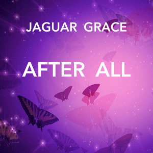 Jaguar Grace – After All