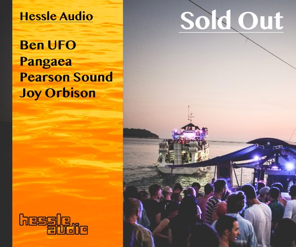Hessle Audio – Ben UFO, Pangaea & Pearson Sound