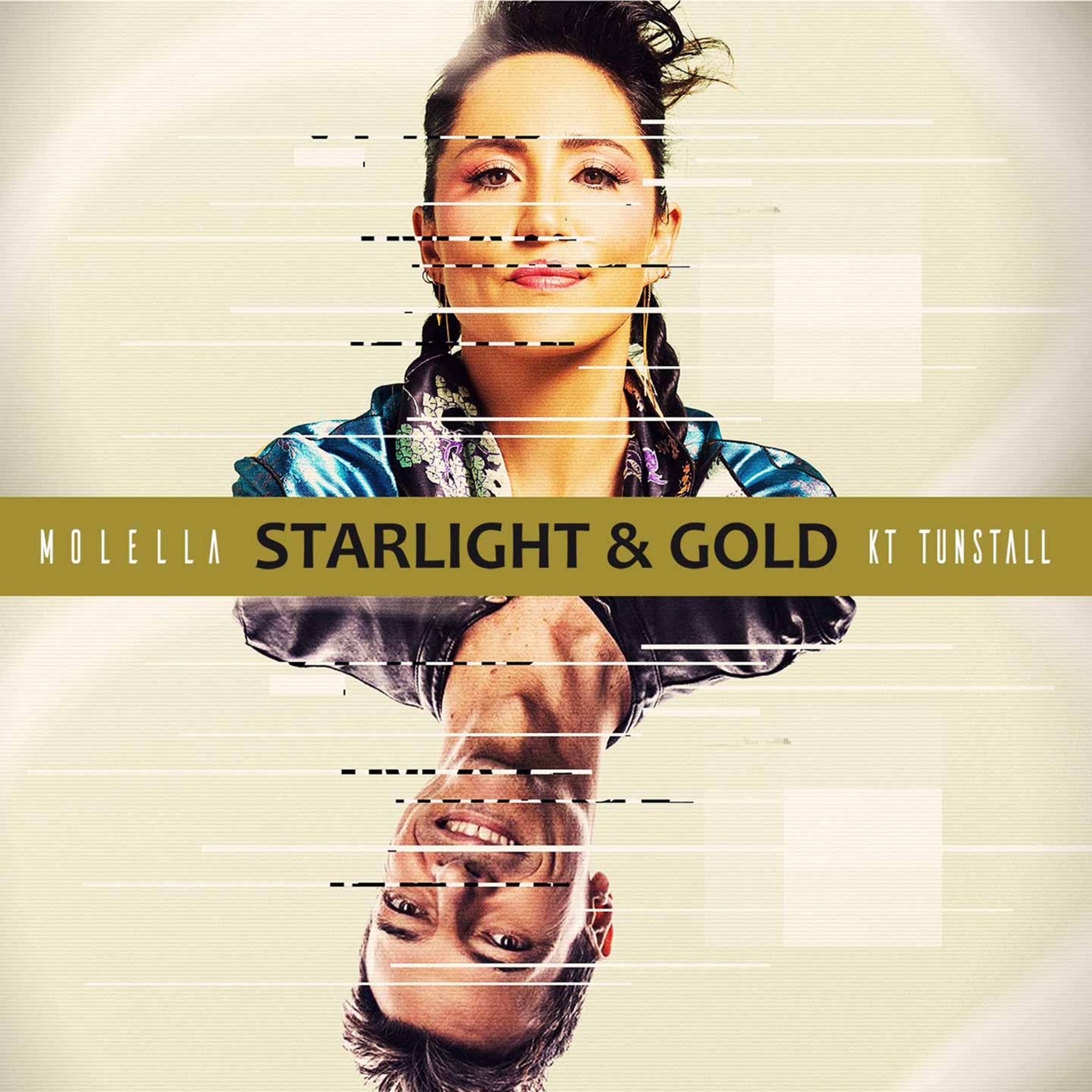 Molella & KT Tunstall - Starlight & Gold 