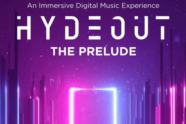 Hydeout: The Prelude